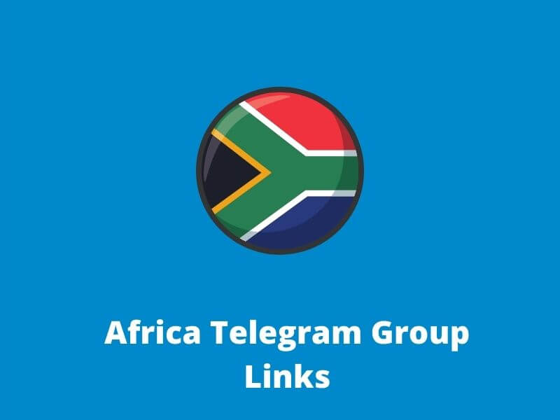 Africa Telegram Group Links