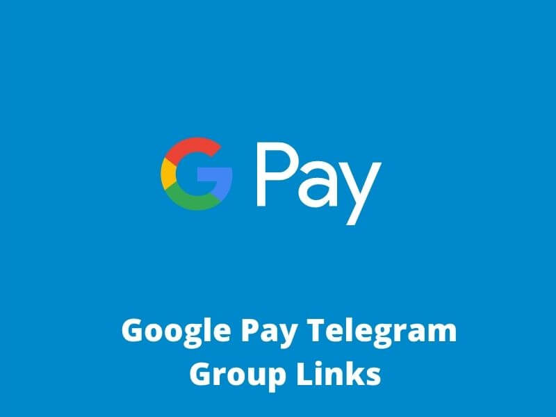 Google Pay Telegram Group Links