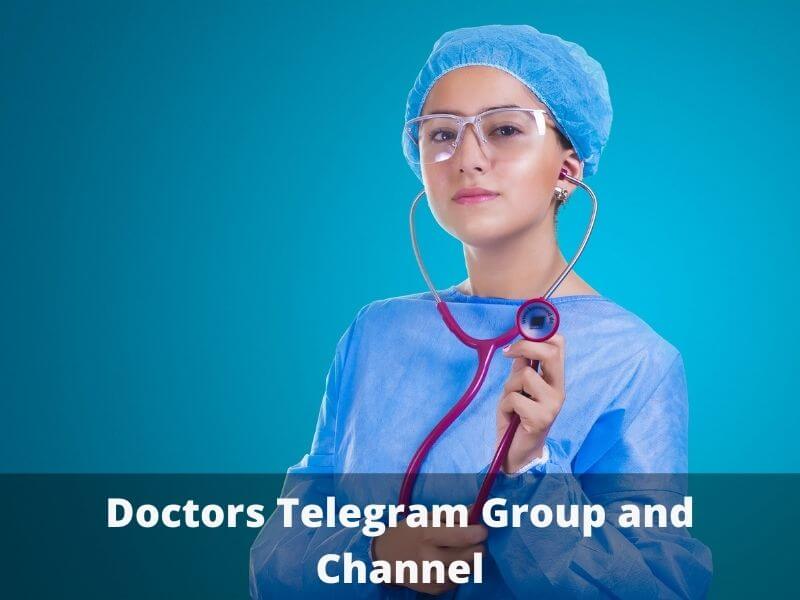 Doctors Telegram Group and Channel Links