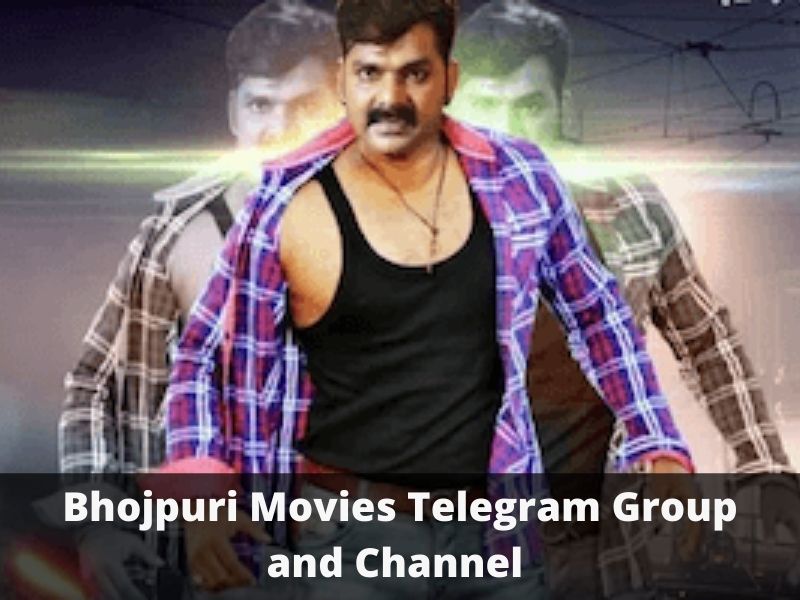 Bhojpuri Movies Telegram Group and Channel Links