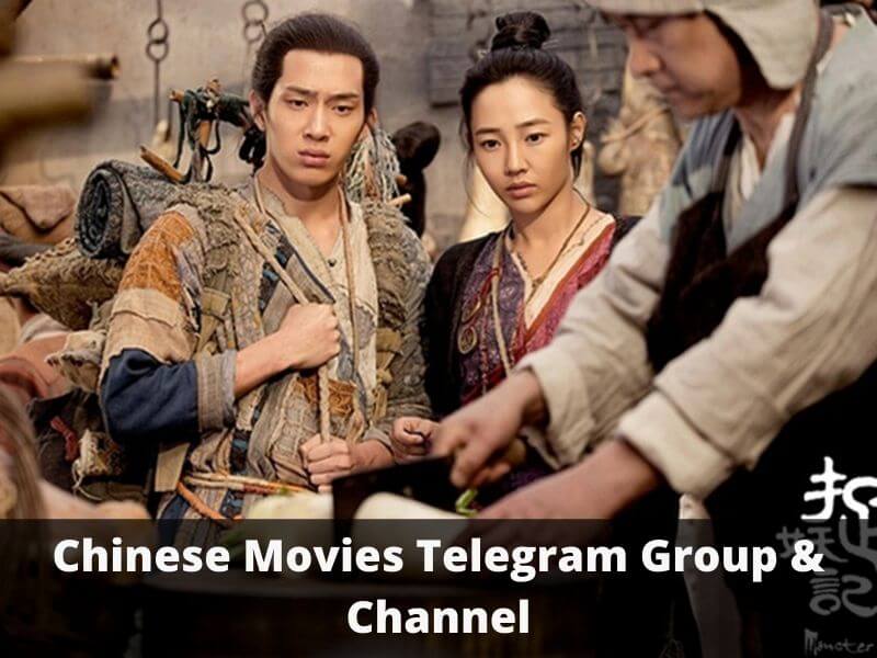 Chinese Movie Telegram Group & Channel Links