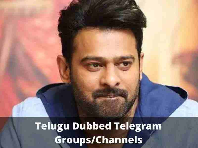 Telugu Dubbed Telegram Group and Channel Links