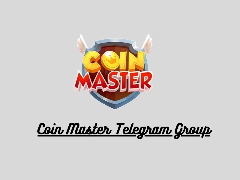 930+ Coin Master Telegram Group Links 2023