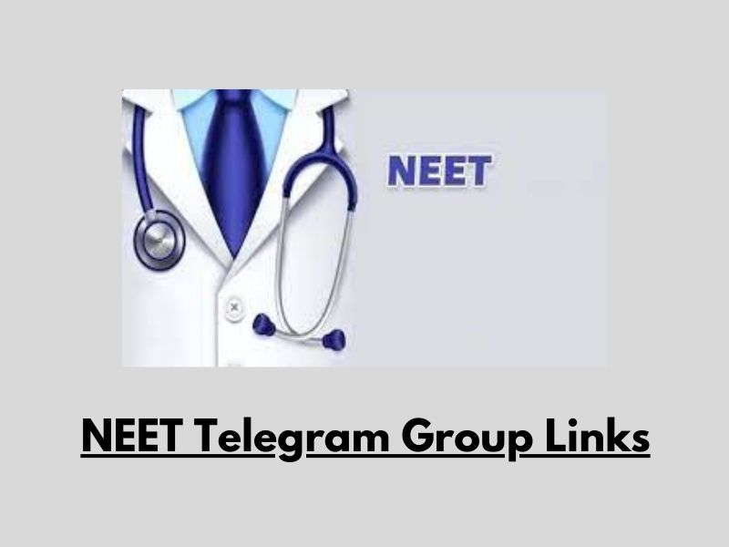 750+ NEET Telegram Group Links