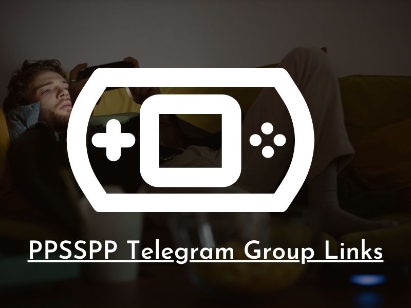 PPSSPP Telegram Group Links