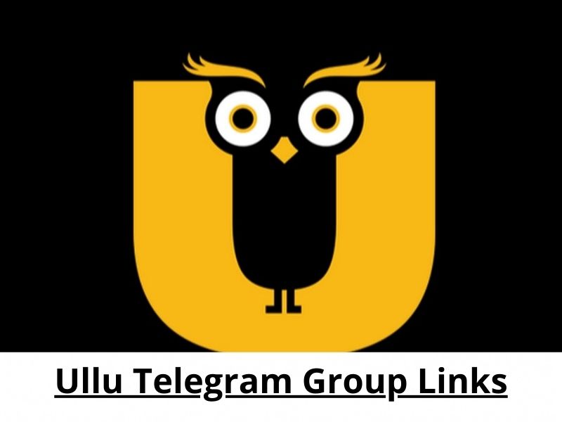 Ullu Telegram Group Links