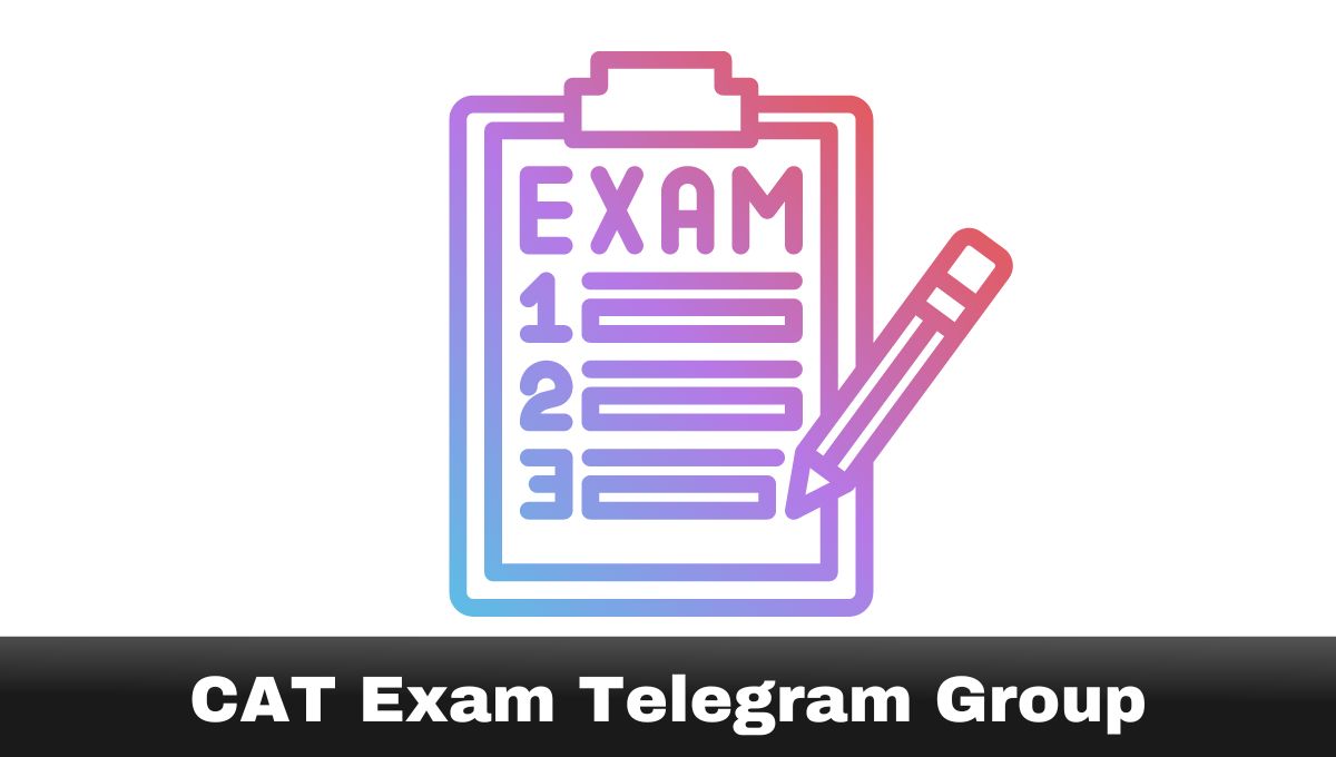CAT Exam Telegram Group
