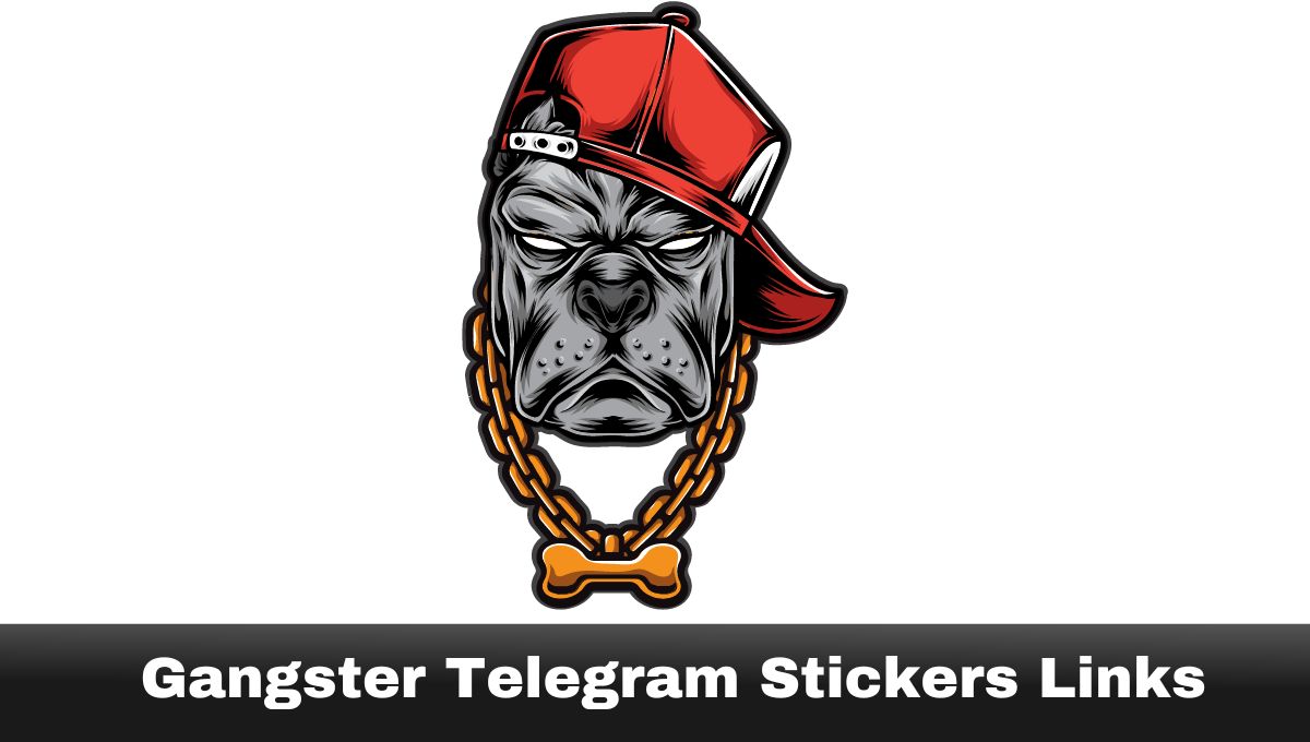 Gangster Telegram Stickers Links