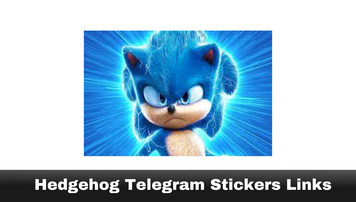 Hedgehog Telegram Stickers Links